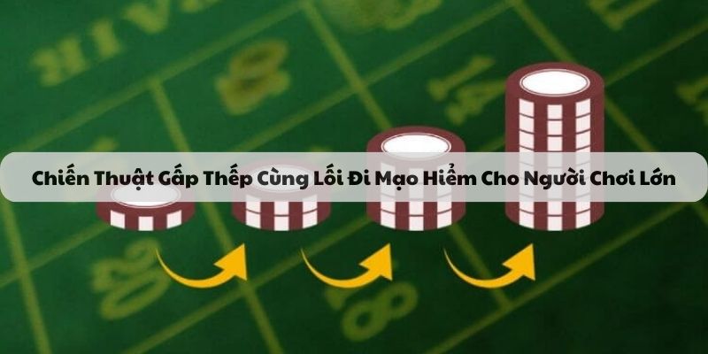 chiến thuật gấp thếp